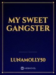 My sweet gangster Book