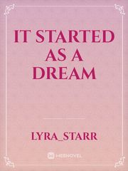 It Started as a Dream Book