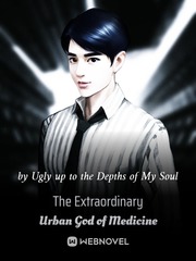 The Extraordinary Urban God of Medicine Book