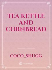 Tea Kettle and Cornbread Book