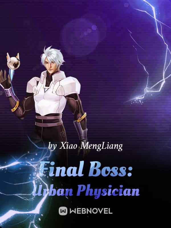 Final Boss: Urban Physician