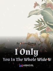 I Only Love You In The Whole Wide World- Book