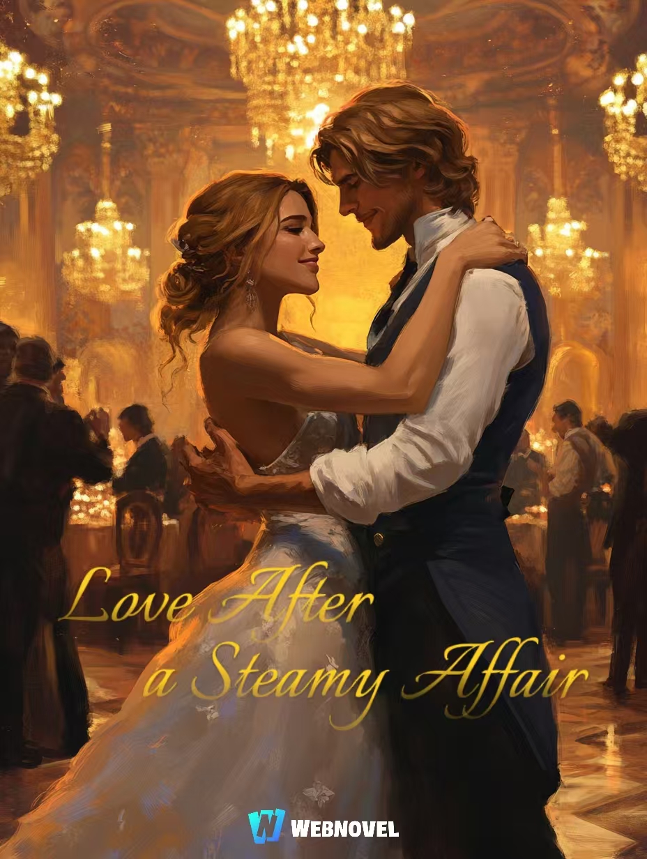 Love After a Steamy Affair