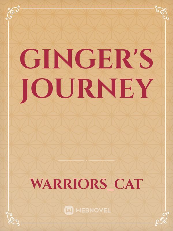 Ginger's Journey