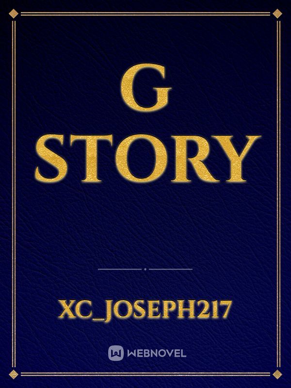 G Story