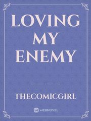 Loving my enemy Book