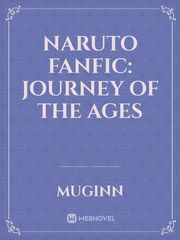 Naruto FanFic: Journey of the Ages Book