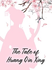The Tale of Huang Qin Xing (GL) Book