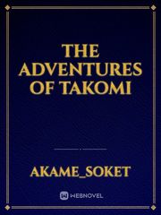 The adventures of Takomi Book
