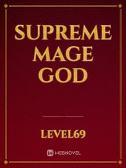 supreme mage god Book
