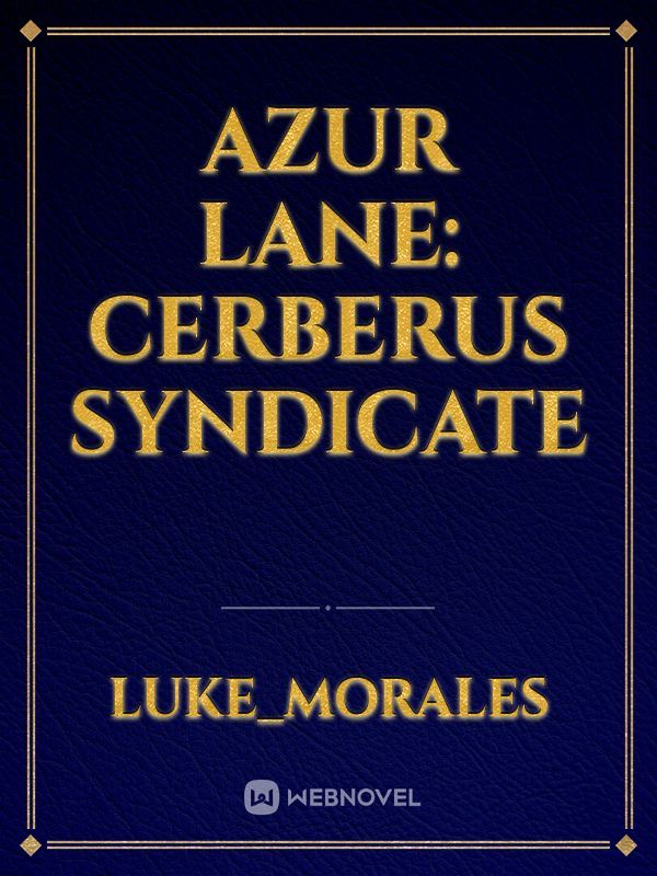 Azur Lane: Cerberus Syndicate