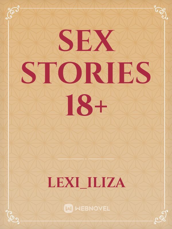 Sex Stories 18+