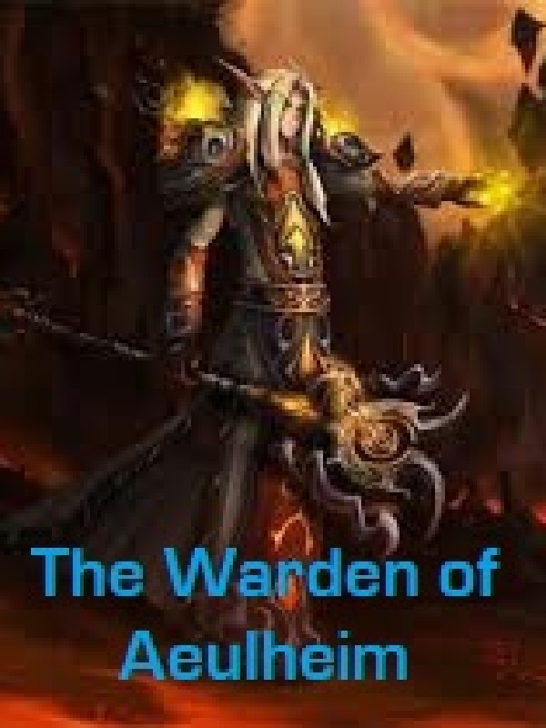 The Warden of Aeulheim