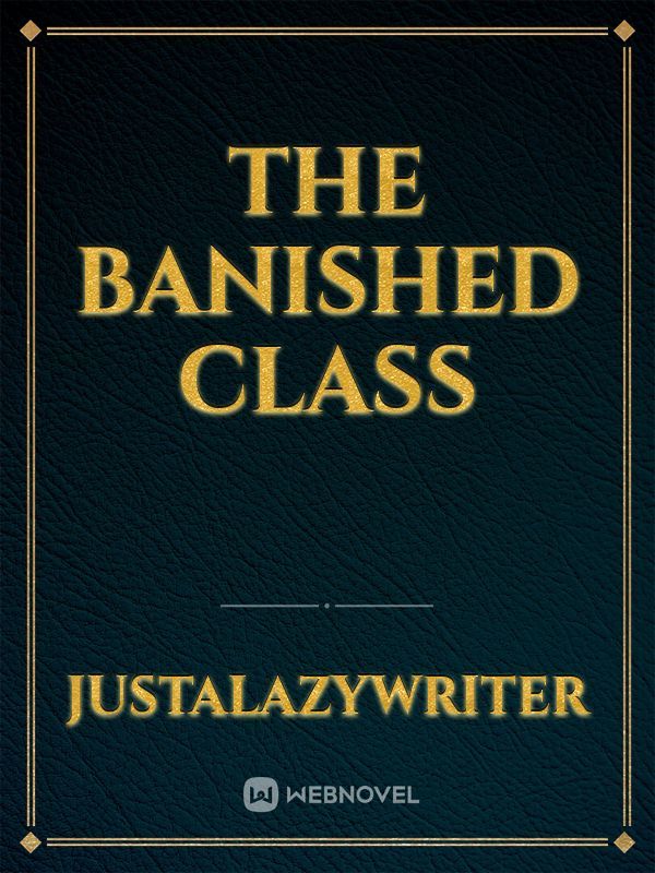 The Banished Class Book