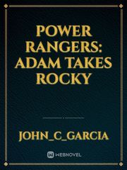 Power Rangers: Adam Takes Rocky Book