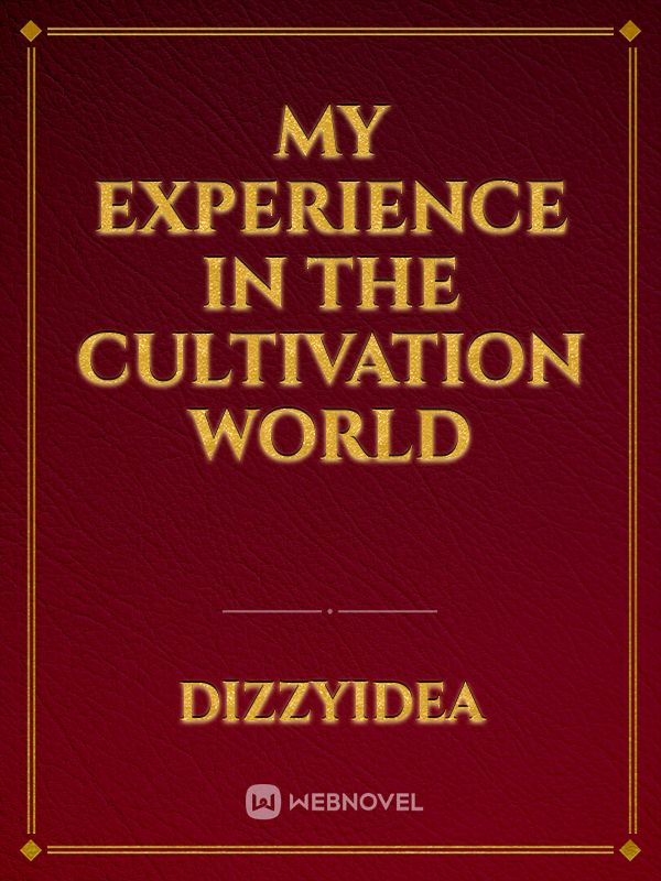 My Experience In The Cultivation World Book