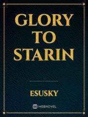 Glory to Starin Book