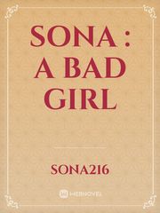Sona : A Bad Girl Book