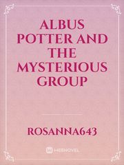 Albus Potter and the Mysterious Group Book