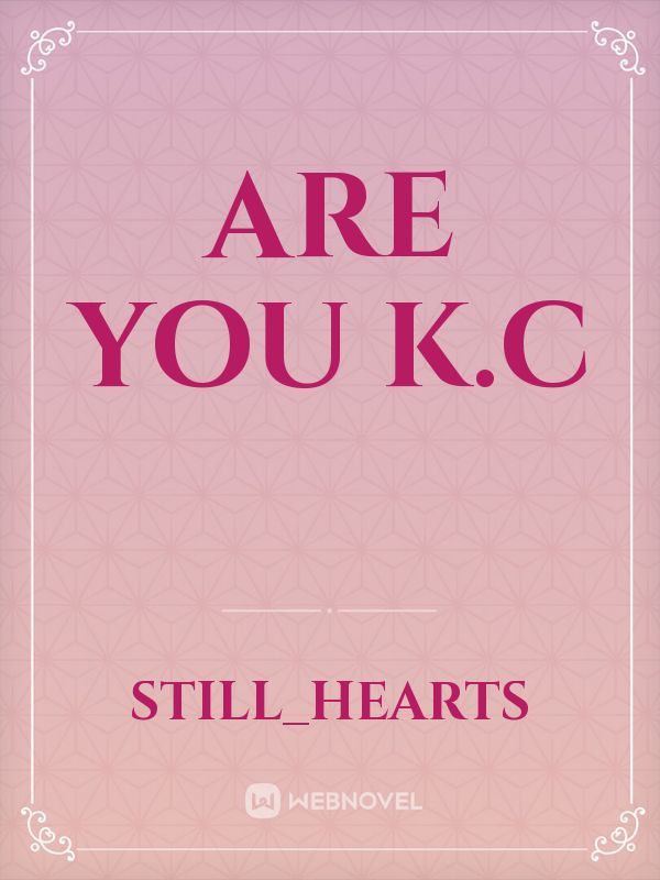 Are You K.C Book