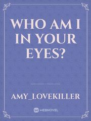 Who am I in your eyes? Book