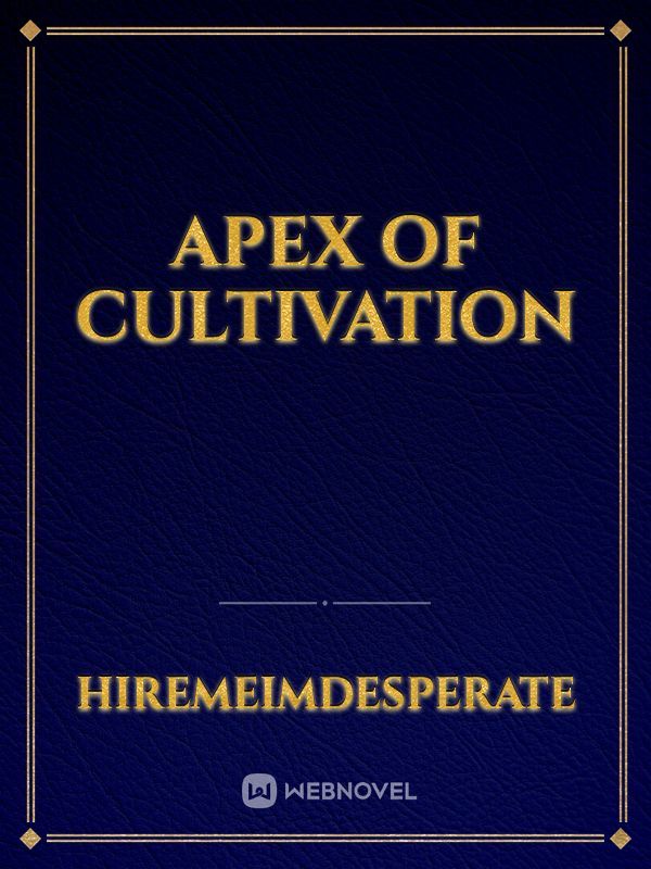Apex of Cultivation Book