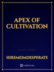 Apex of Cultivation Book