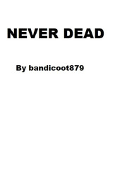 Never Dead Book