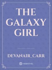 The Galaxy girl Book