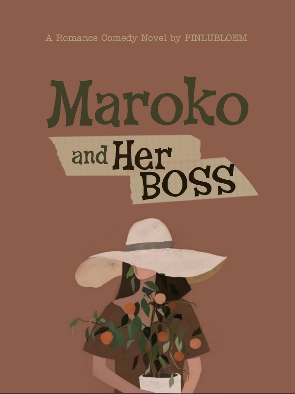 MAROKO AND HER BOSS