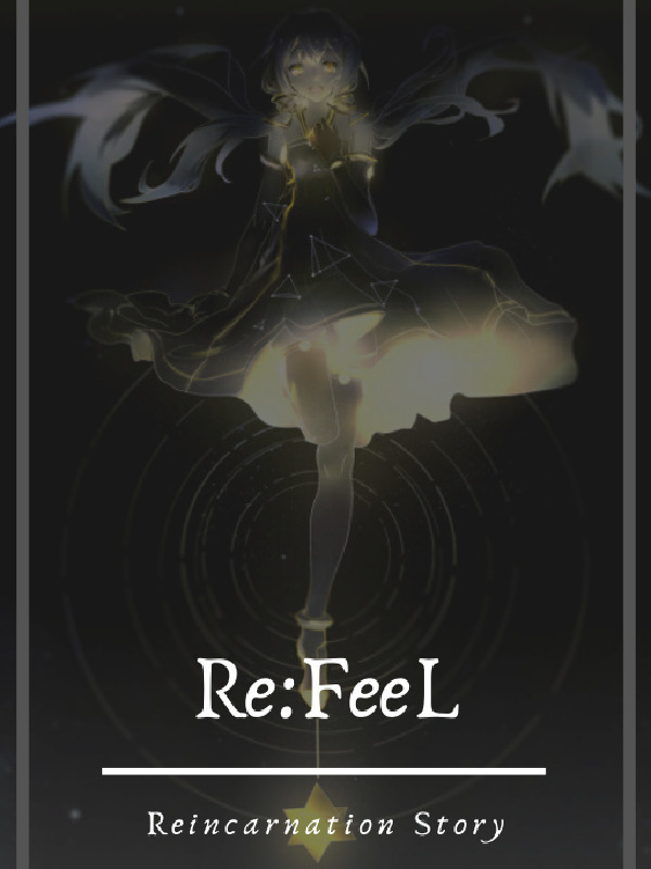 RE:Feel | Reincarnation Story Book