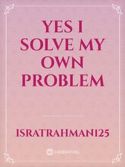 Yes I solve My Own Problem Book