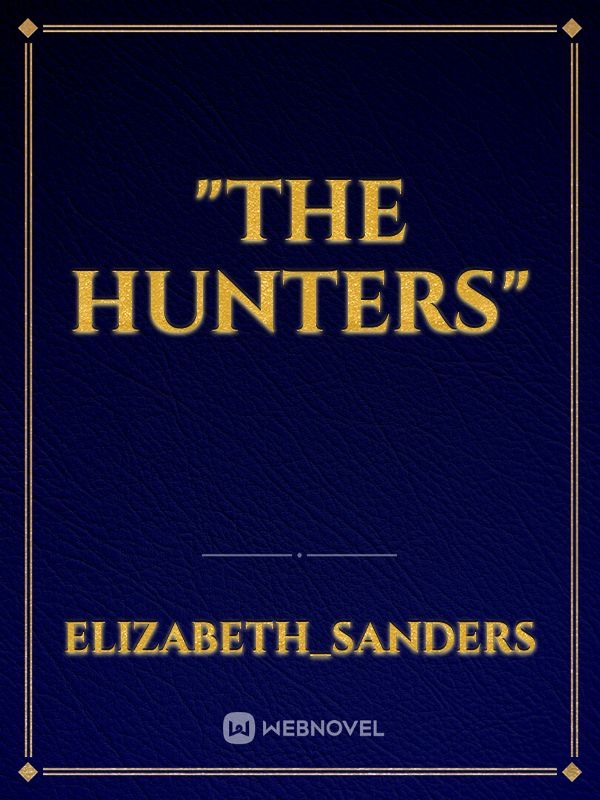 "The Hunters" Book