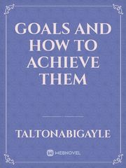 Goals and how to achieve them Book
