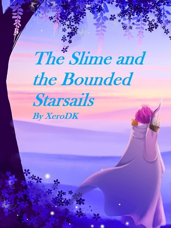 The Slime and the Bounded Starsails Book