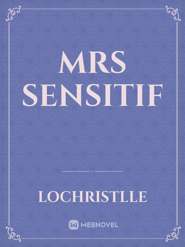 Mrs Sensitif Book