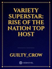 Variety Superstar: Rise of the Nation Top Host Book
