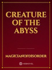 Creature Of The Abyss Book