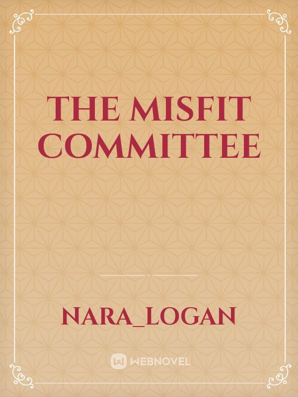 The Misfit Committee