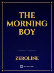 The Morning Boy Book