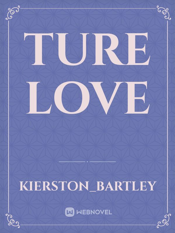 ture love Book