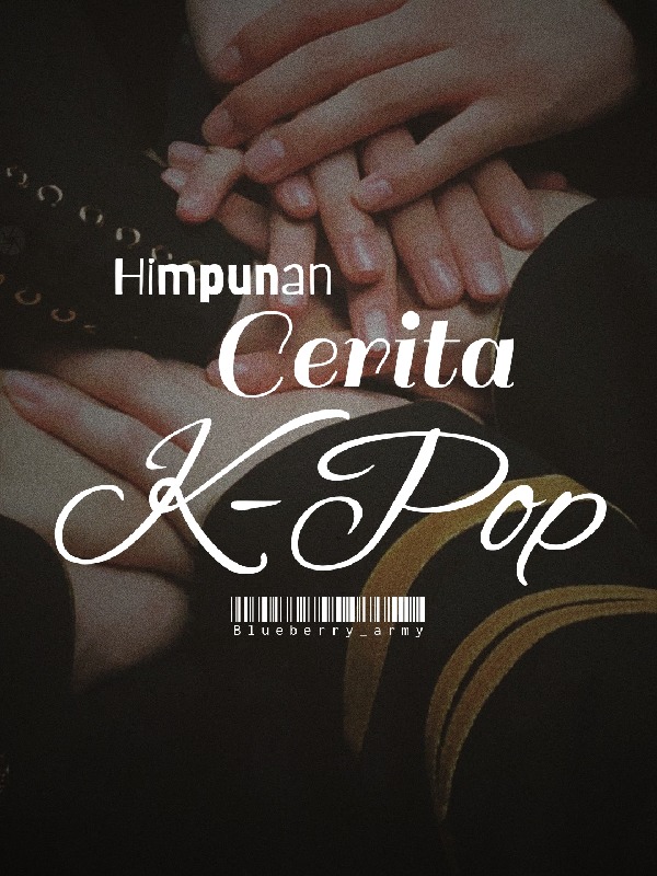 Himpunan Cerita K-Pop
