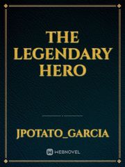 the legendary hero Book