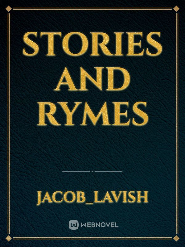 Stories and Rymes