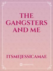 The Gangsters and Me Book