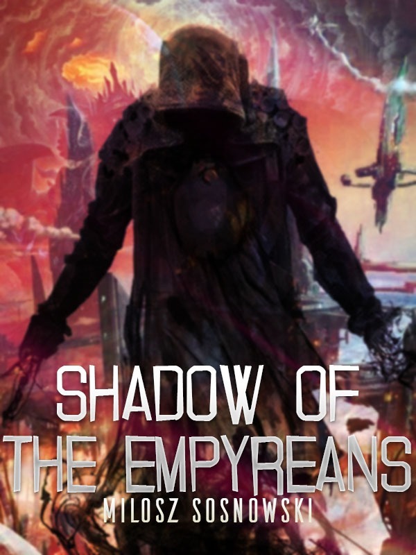 Shadow of the Empyreans Book