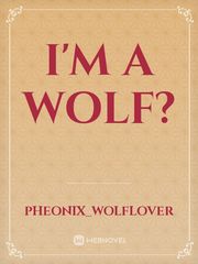 I'm a Wolf? Book