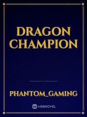 Dragon Champion Book