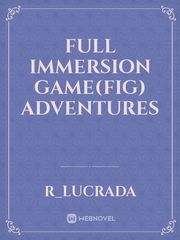 Full Immersion Game(FIG) Adventures Book
