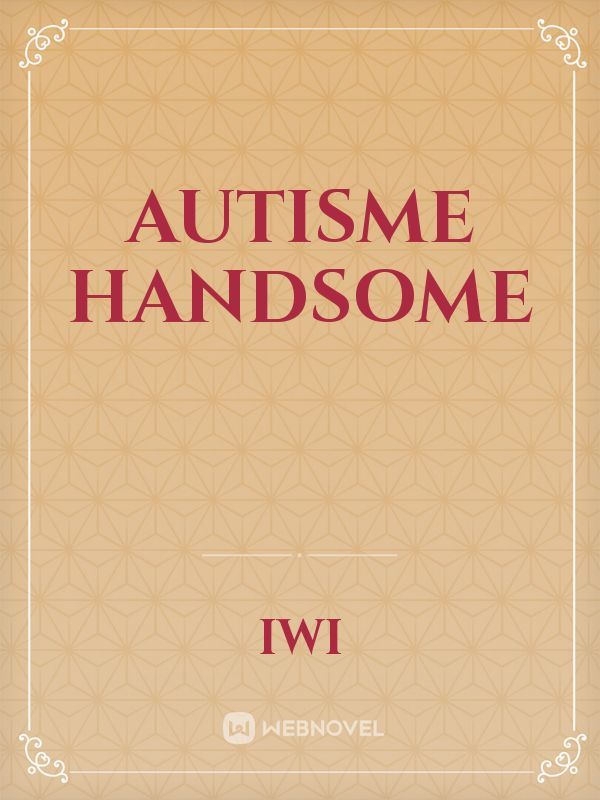 Autisme Handsome Book